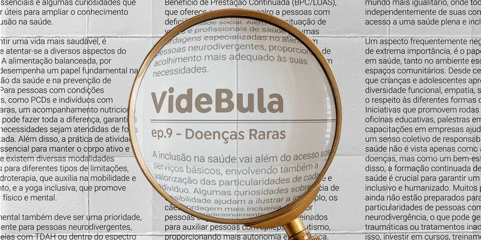 VideBula conta o que são doenças raras e como buscar o diagnóstico