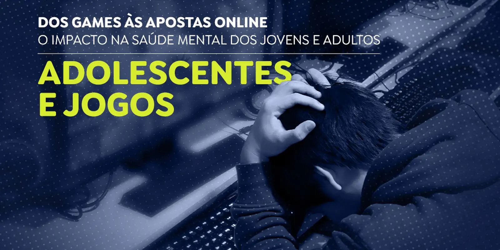 Dos games às apostas online: impactos na saúde mental dos brasileiros